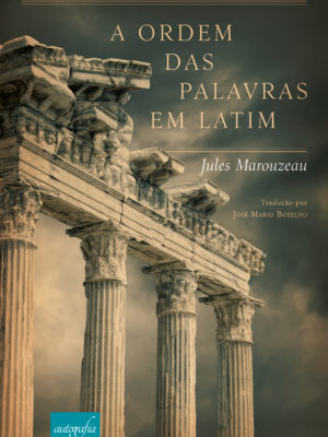 A Ordem das Palavras em Latim