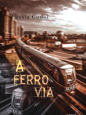 A ferrovia