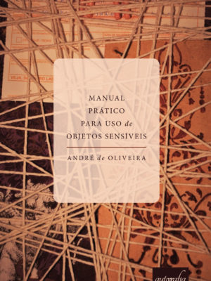 Manual Prático Para Uso de Objetos Sensíveis.