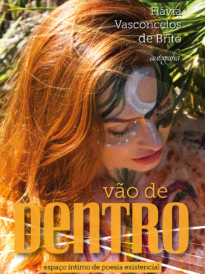 Vão de dentro: espaço íntimo de poesia existencial