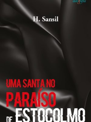 Uma santa no paraíso de Estocolmo