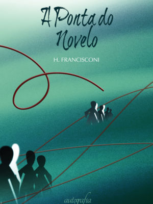 A Ponta do Novelo