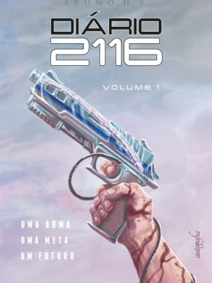 Diário 2116: volume I