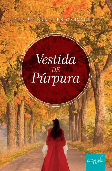 Vestida de Púrpura.