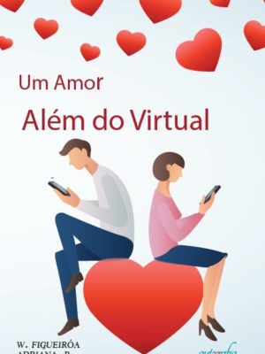 Um Amor Além do Virtual