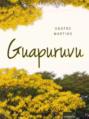 Pré-Venda: Guapuruvu. Os livros serão entregues após o lançamento.