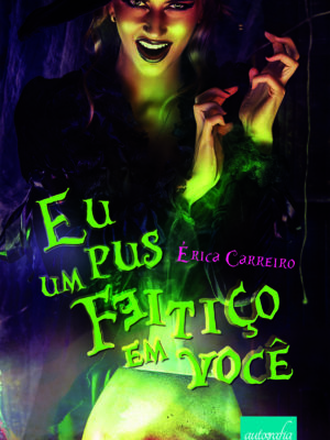 Eu pus um feitiço em você