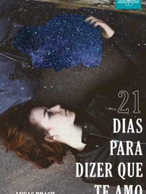 21 dias para dizer que te amo