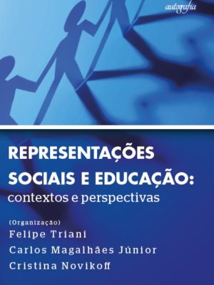 Representações Sociais e Educação: contextos e perspectivas