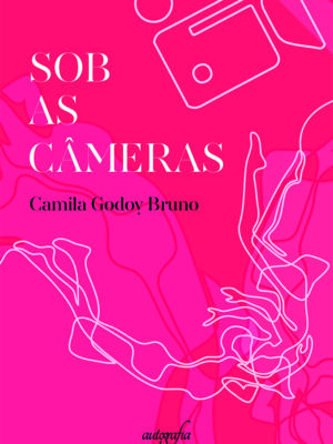 Sob as câmeras