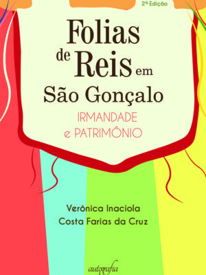 Folias de Reis em São Gonçalo: irmandade e patrimônio