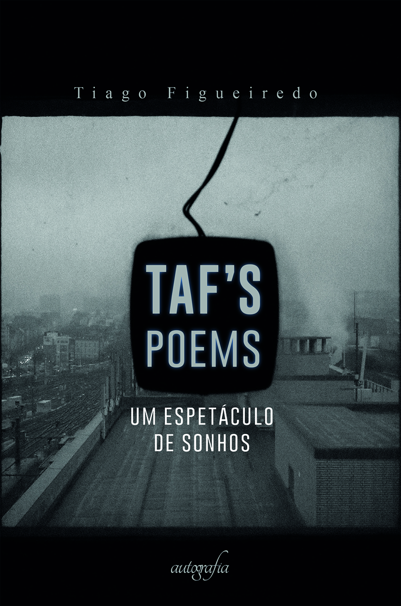TAF’s poems: um espetáculo de sonhos