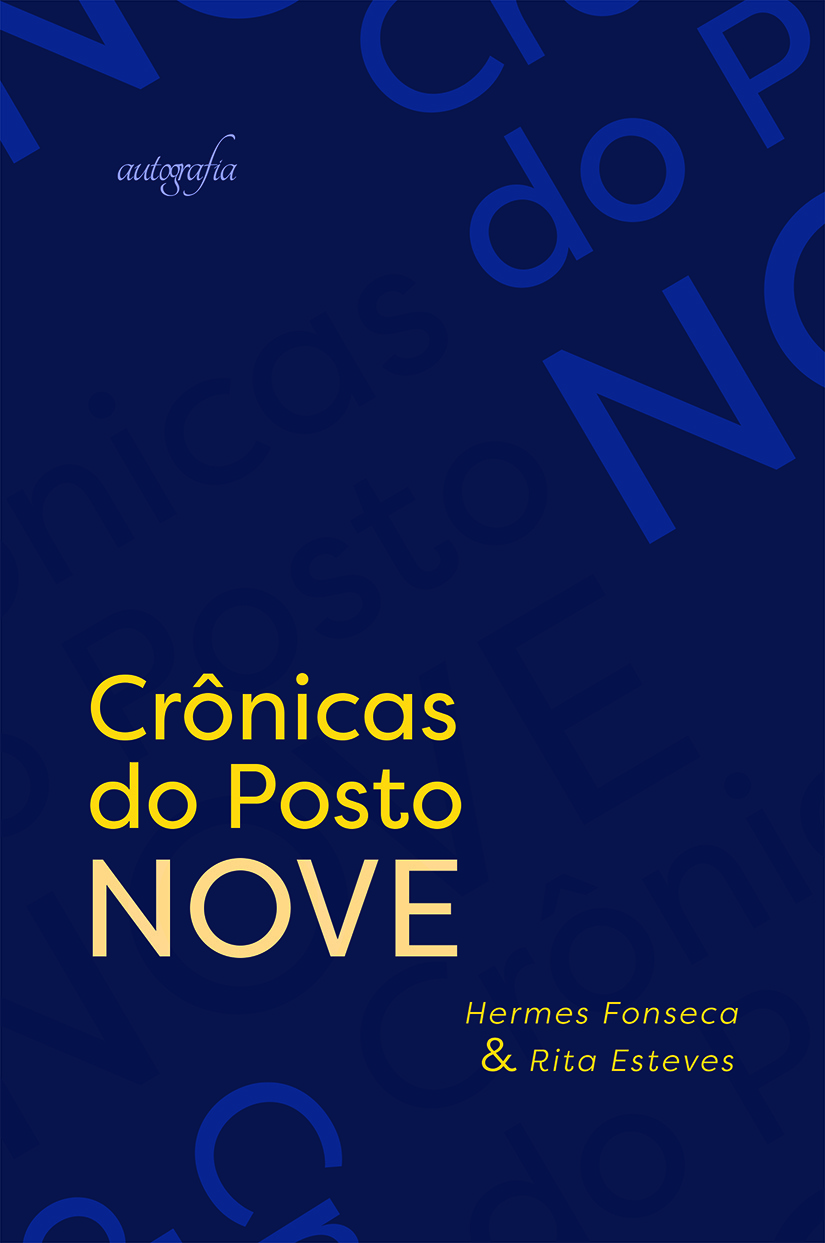 Crônicas do posto nove