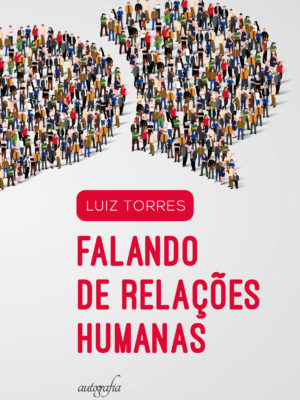 Falando em Relações Humanas