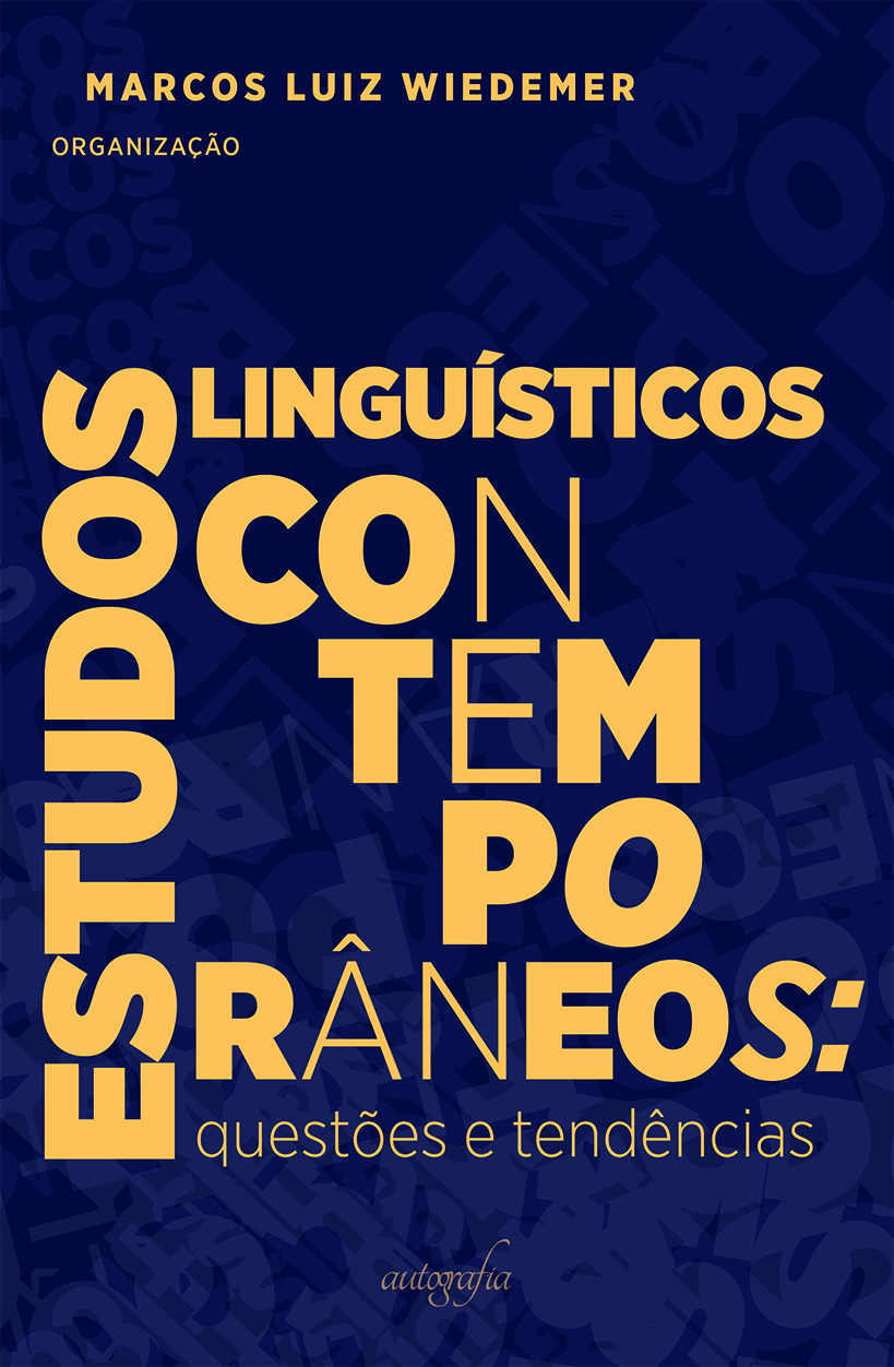 Estudos linguísticos contemporâneos: questões e tendências
