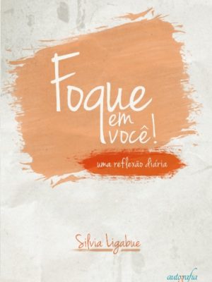 Foque em Você