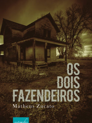 Os dois fazendeiros