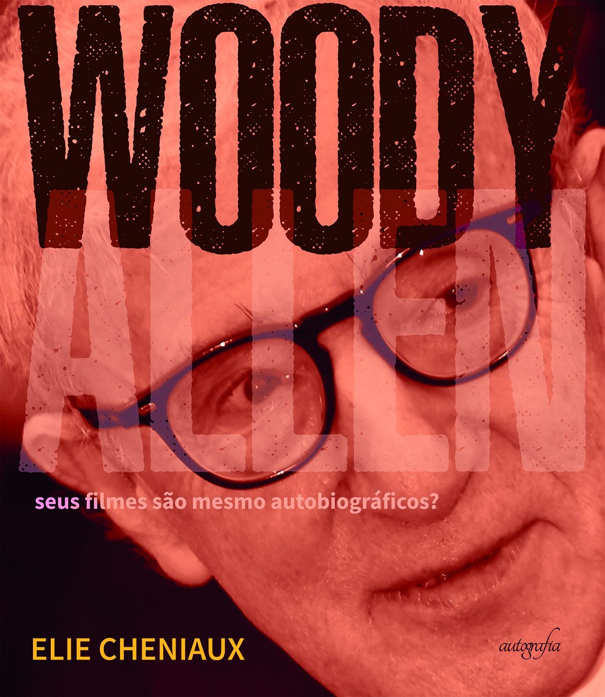 Woody Allen: seus filmes são mesmo autobiográficos?