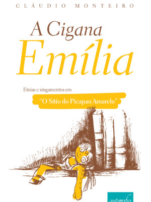 A Cigana Emília.