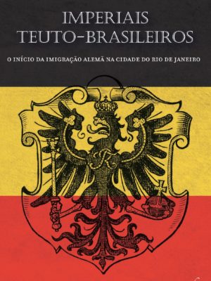 Imperiais Teuto-Brasileiros