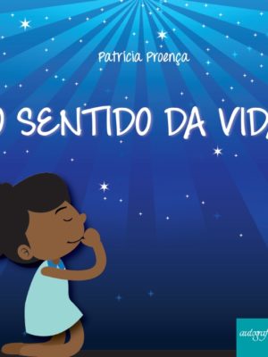 O Sentido da Vida