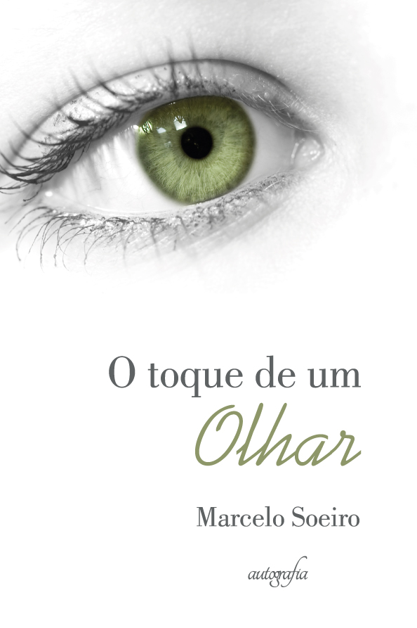 O Toque de um olhar.