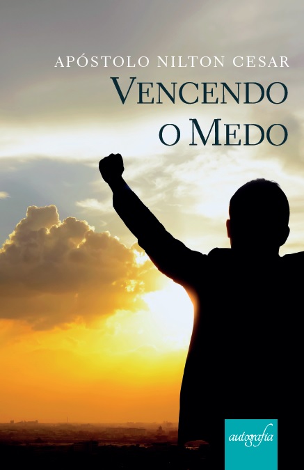 Vencendo o medo