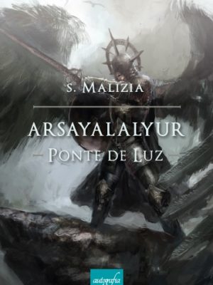 Arsayalalyur – Ponte de Luz.