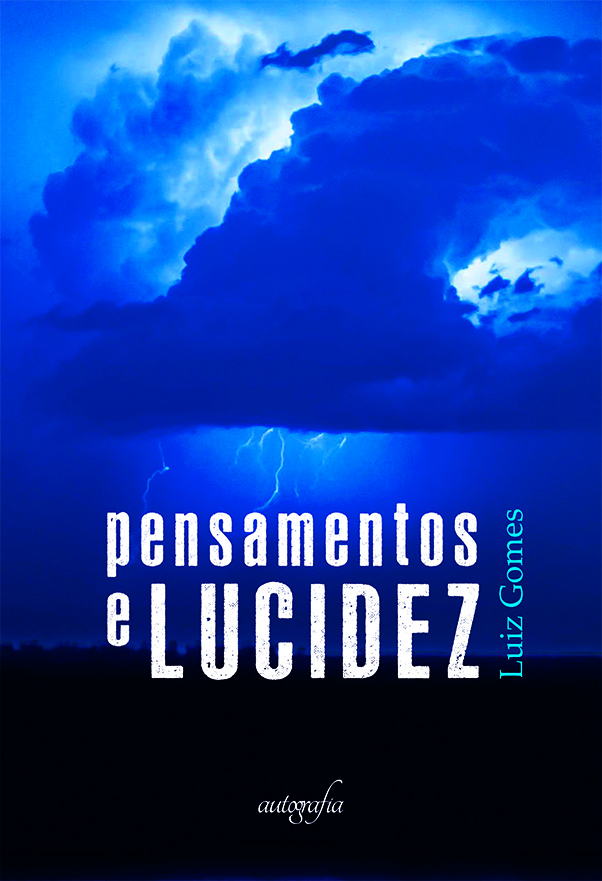 Pensamentos e lucidez