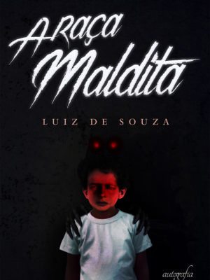 A raça maldita