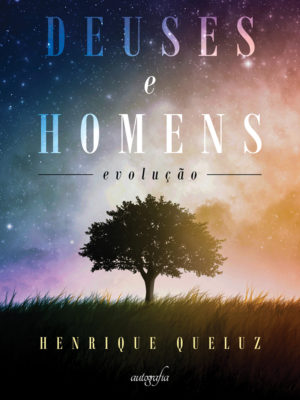 Deuses e Homens – Evolução