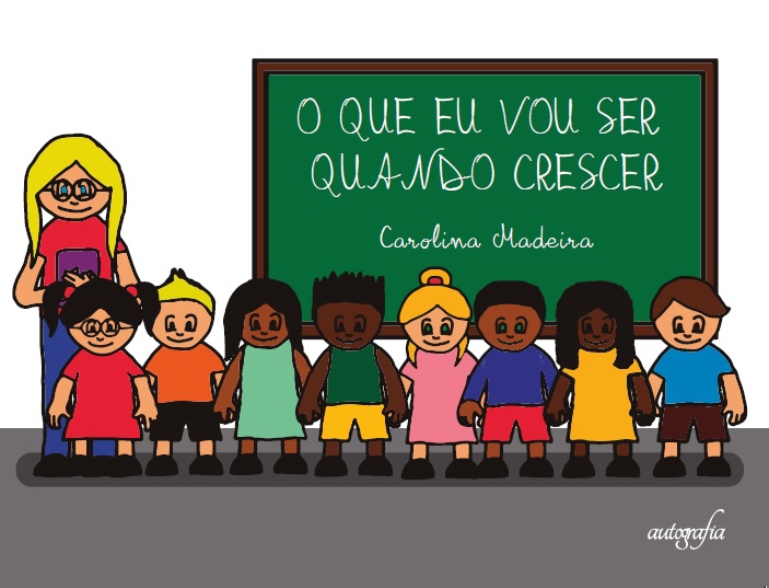 O que eu vou ser quando crescer