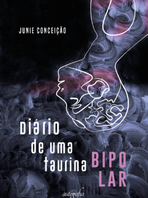 Diário de uma taurina bipolar