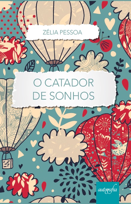 O catador de sonhos
