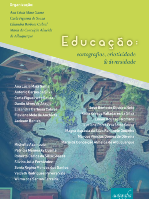 Educação: cartografias, criatividade e diversidade