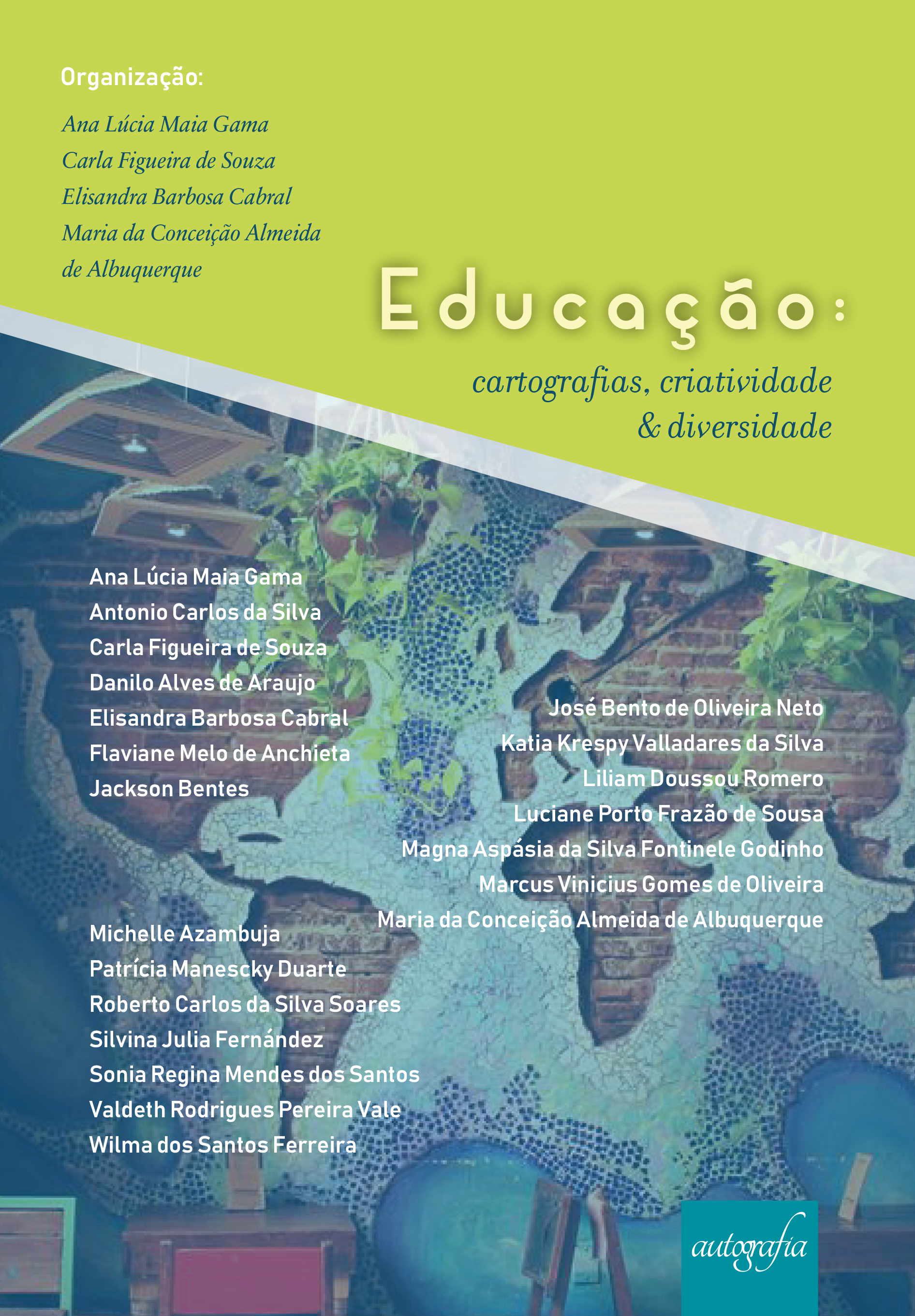 Educação: cartografias, criatividade e diversidade