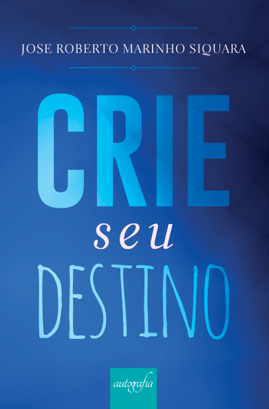 Crie seu destino.