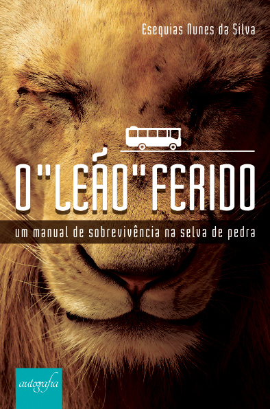 O Leão Ferido.