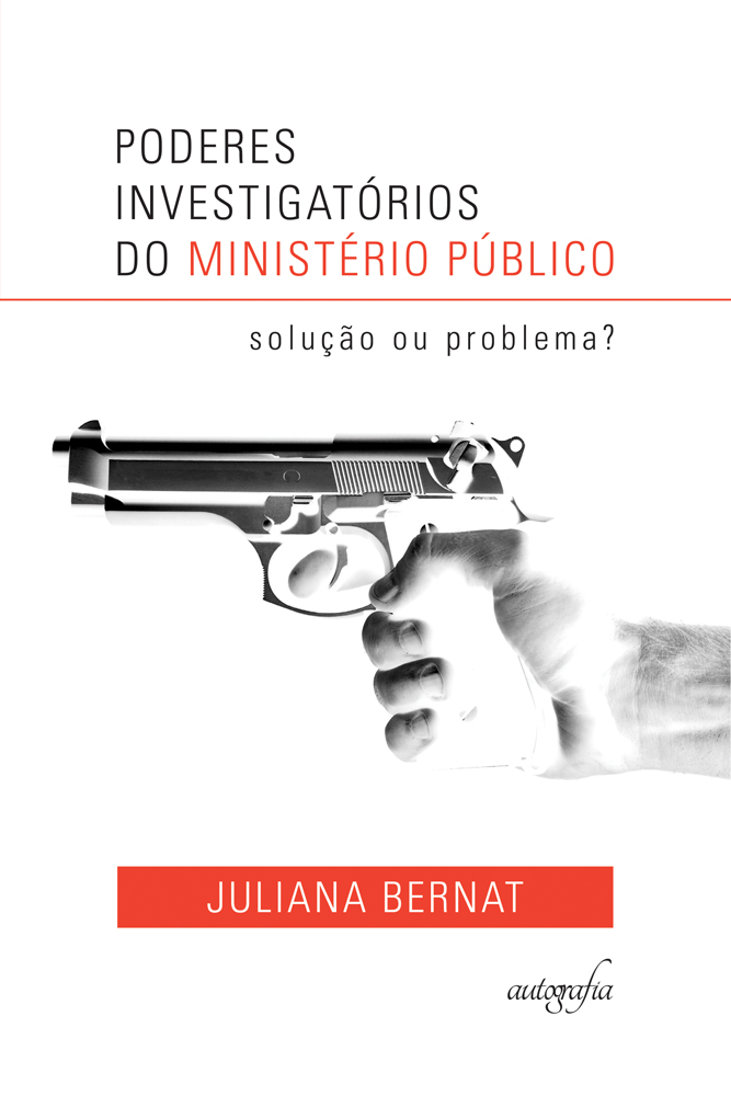Poderes Investigatórios do Ministério Público