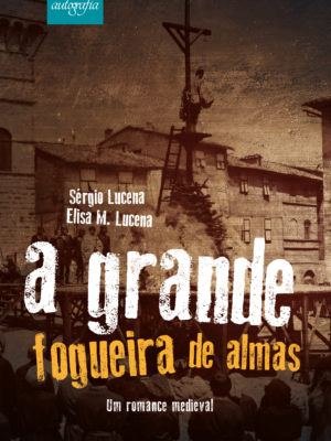 A grande fogueira de almas