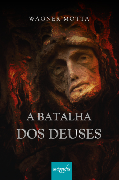 A Batalha dos deuses.