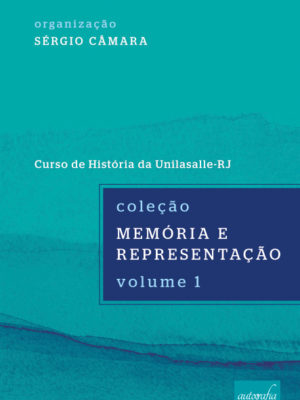 Memória e Representação – Volume 1