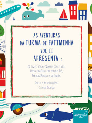 As Aventuras da Turma de Fatiminha.