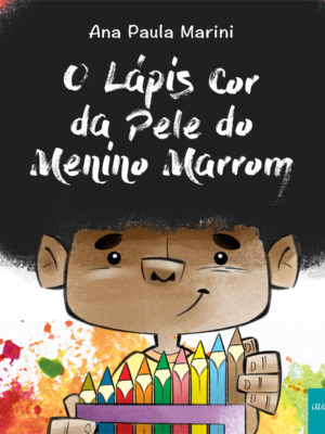 O lápis cor da pele do Menino Marrom