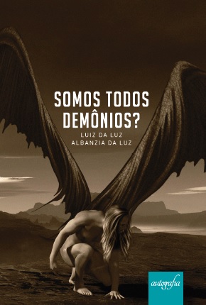 Somos Todos Demônios?