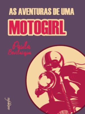 As Aventuras de uma Motogirl