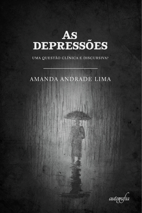As Depressões: Uma questão clínica e discursiva?