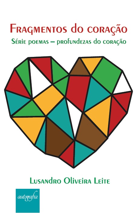 Fragmentos do coração: Série poemas – profundezas do coração