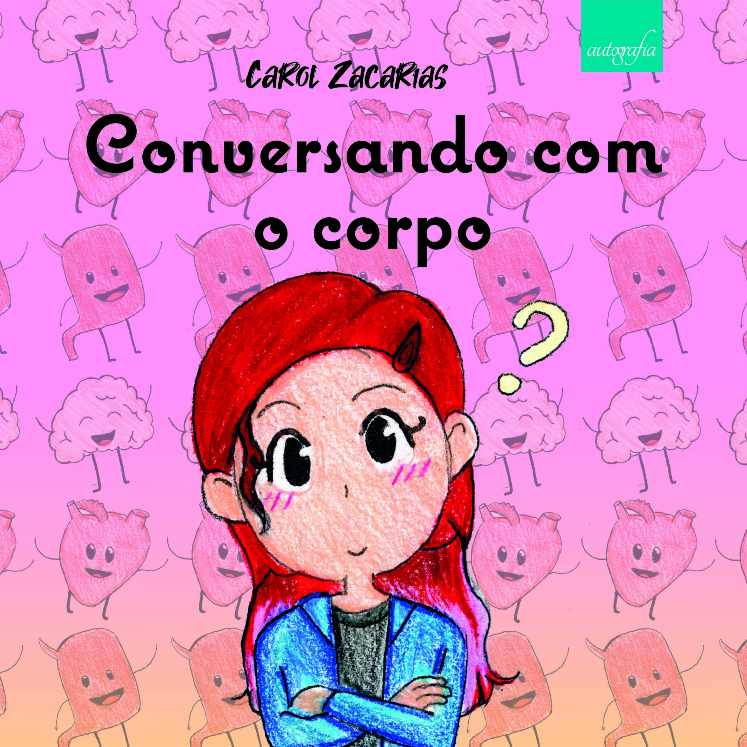 Conversando com o corpo