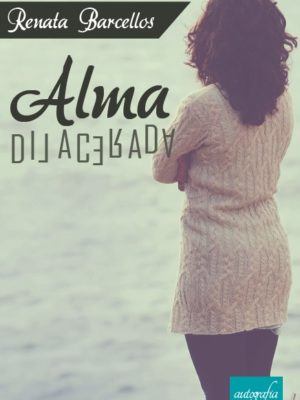 Alma dilacerada